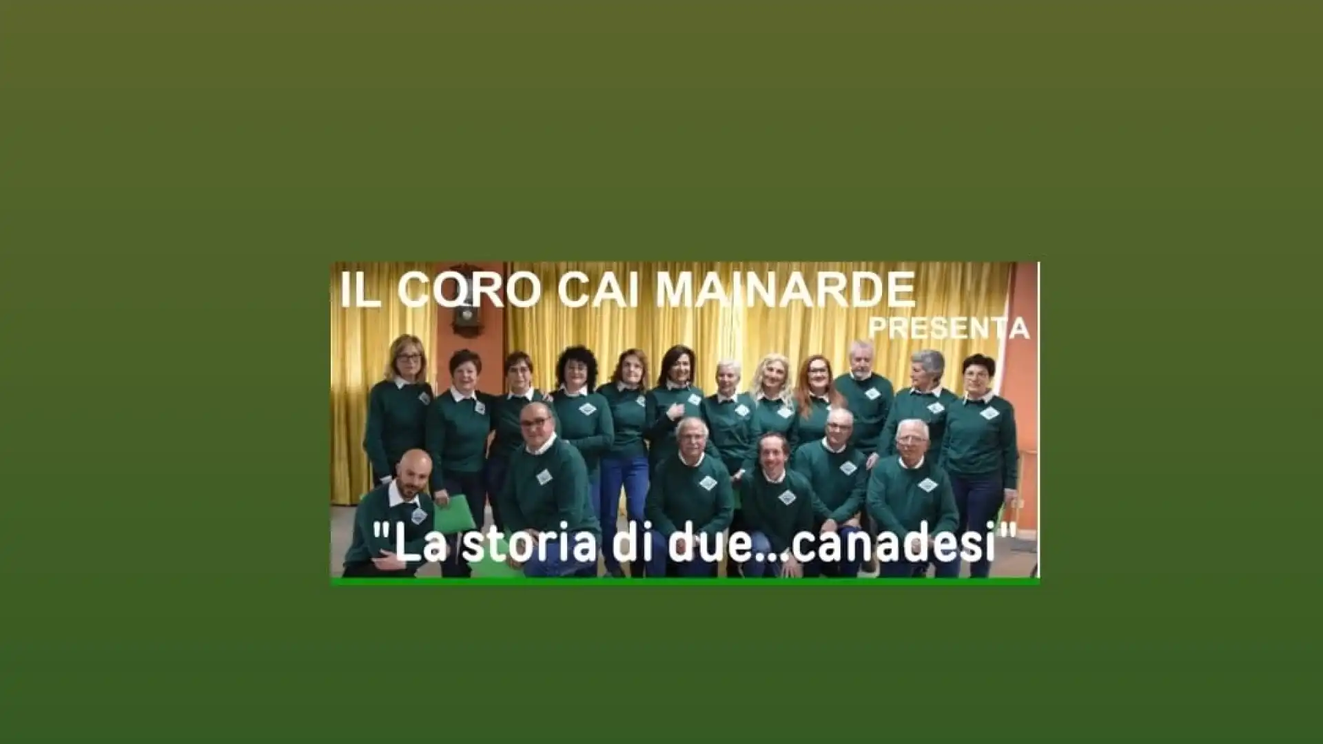 Il CORO CAI MAINARDE presenta il libro: LA STORIA DI DUE... CANADESI di Barbara Cimorelli